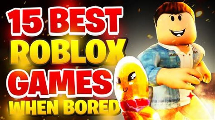 Games to play when bored on roblox