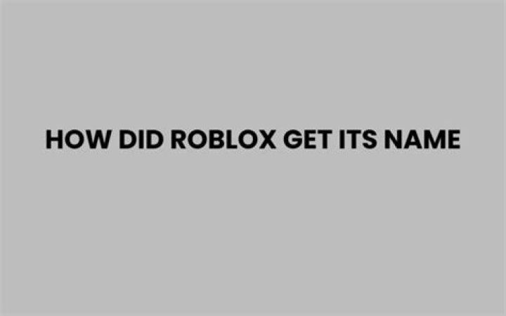 How did roblox get its name