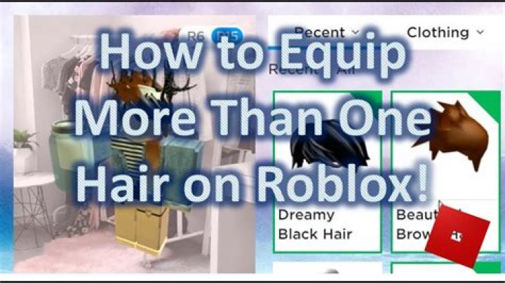 How do u put more than one hair on roblox