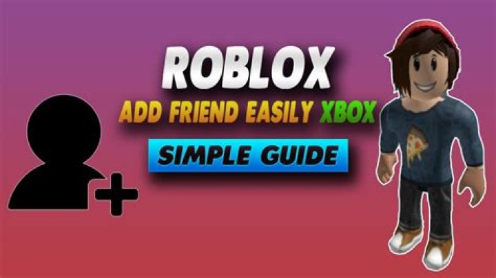 How to add people on roblox on xbox