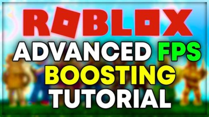 How to boost fps in roblox