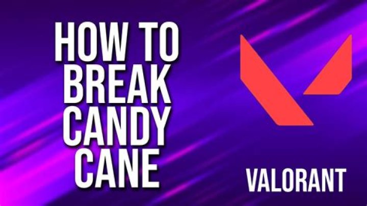 How to break candy cane valorant