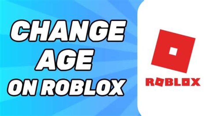 How to change age on roblox under 13 2020