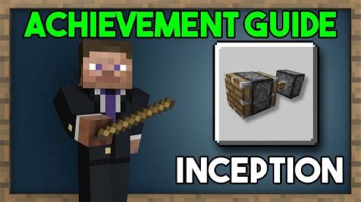 How to do the inception achievement in minecraft