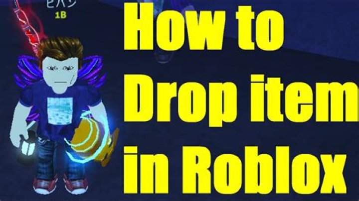 How to drop items on roblox