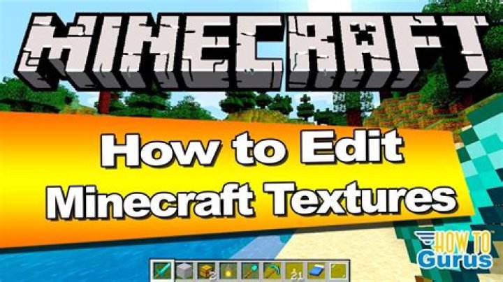 How to edit minecraft textures