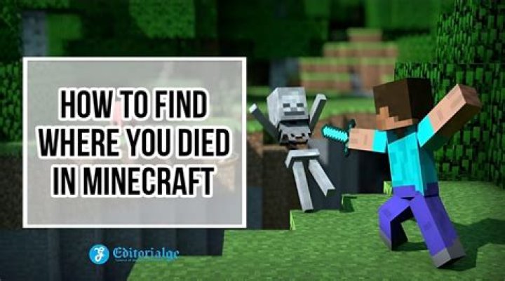 How to find where you died in minecraft