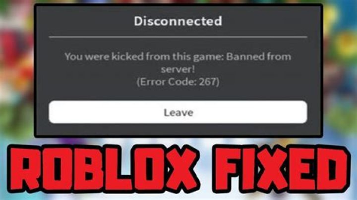 How to fix error code 267 roblox