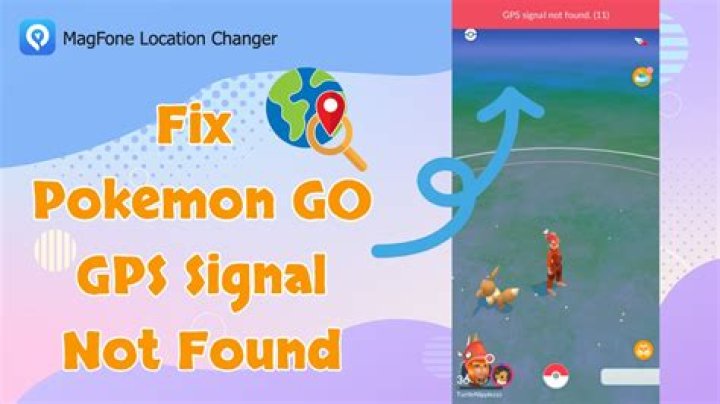How to fix gps signal not found on pokemon go
