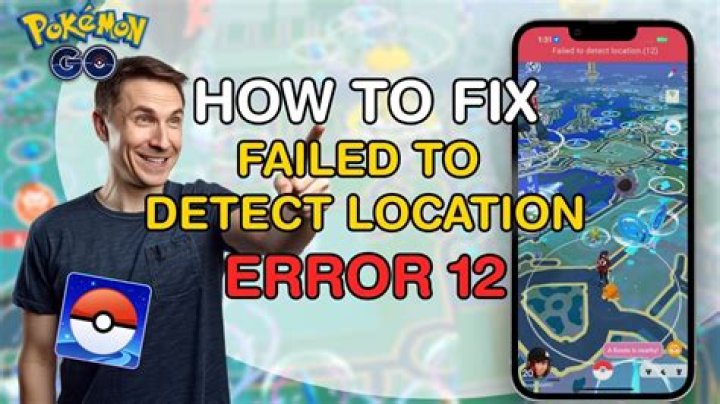 How to fix pokemon go failed to detect location