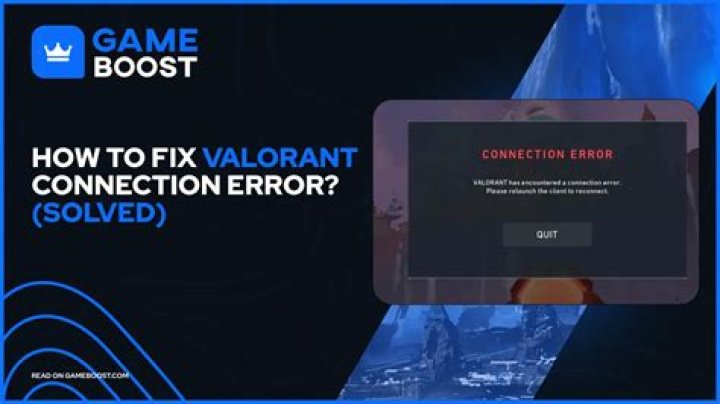 How to fix valorant connection error
