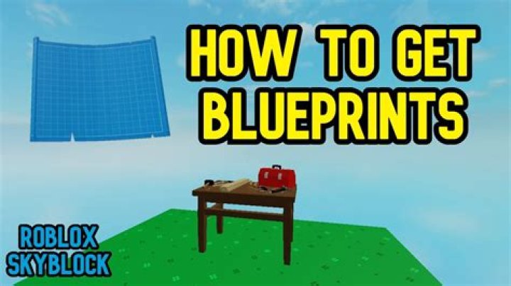 How to get blueprints in skyblock roblox