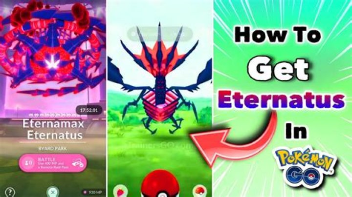How to get eternatus in pokemon go