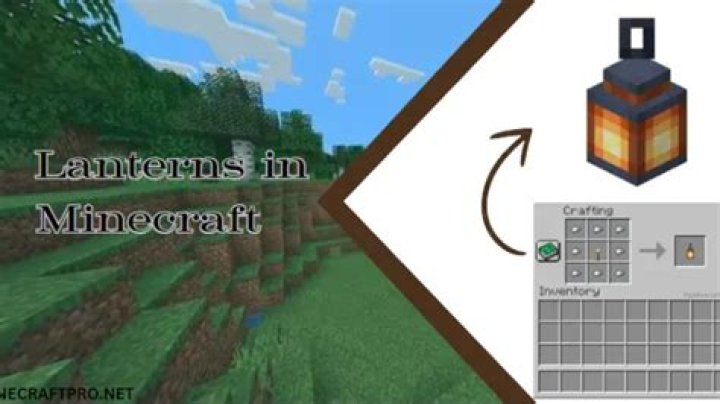 How to get lanterns in minecraft