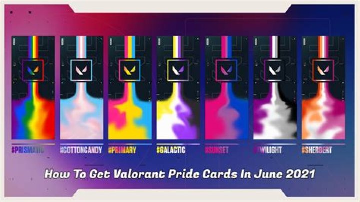 How to get valorant pride cards