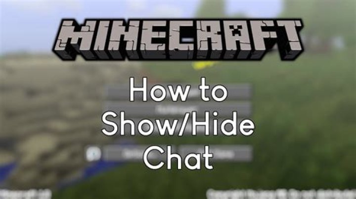 How to hide chat in minecraft