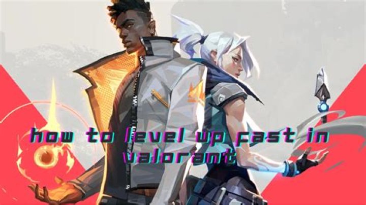 How to level up fast in valorant