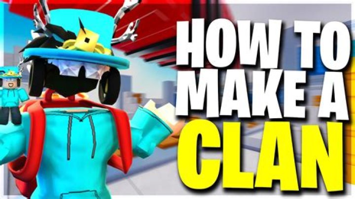 How to make a clan in roblox