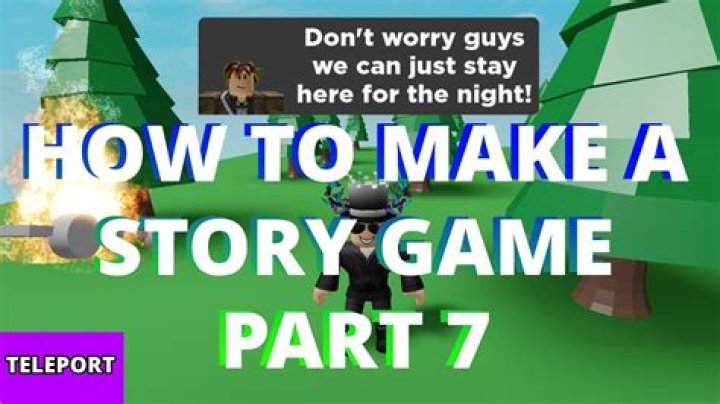 How to make a story game in roblox