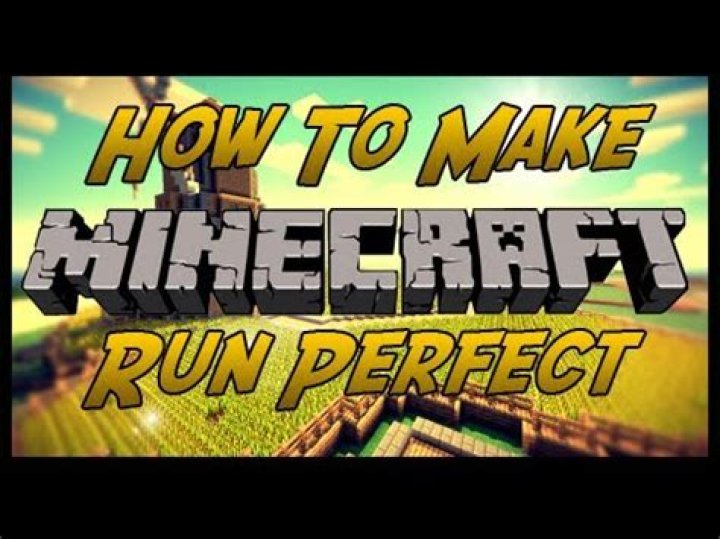 How to make minecraft run smoother on laptop