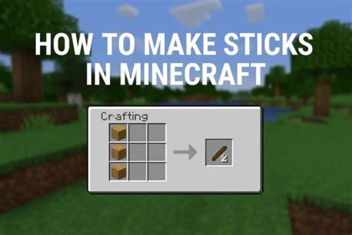 How to make stick minecraft