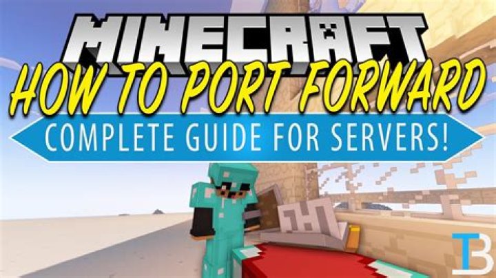 How to port forwarding minecraft