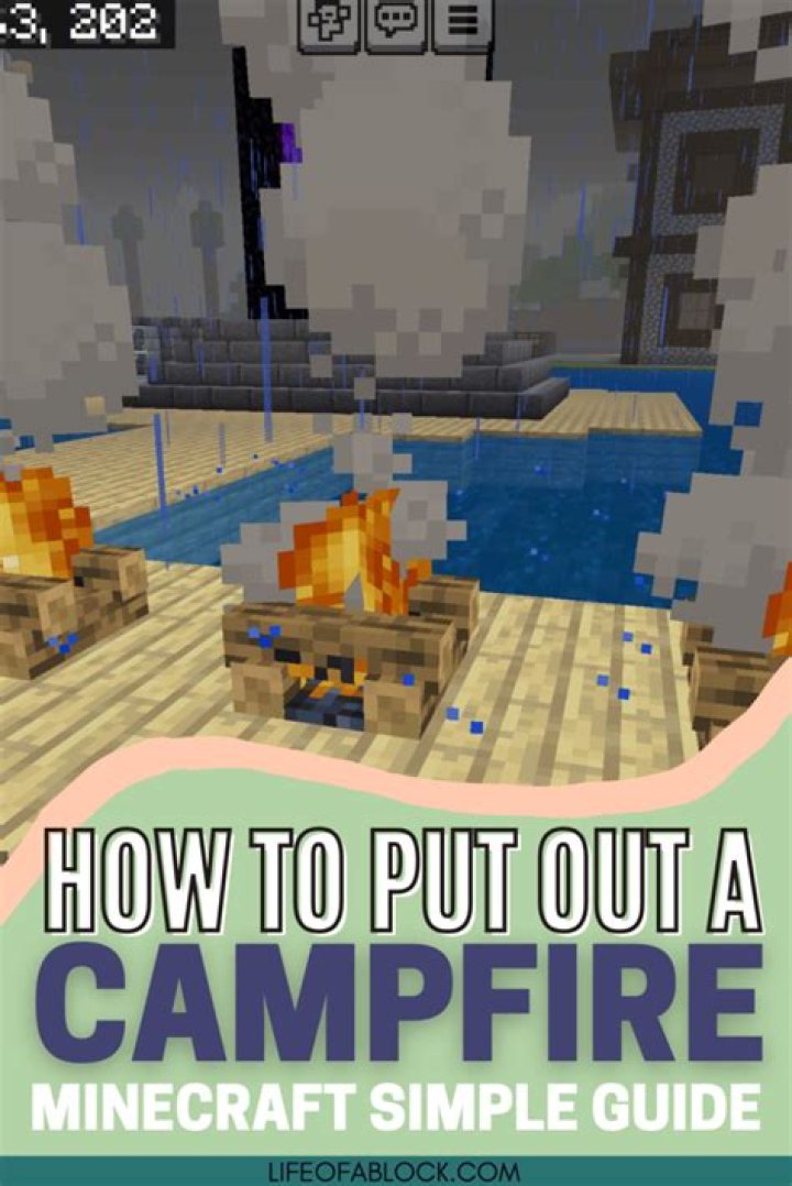How to put out campfire minecraft