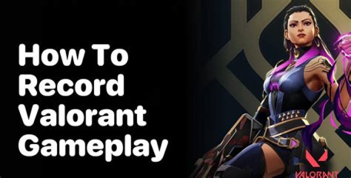 How to record valorant games