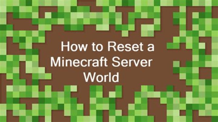 How to reset minecraft server world
