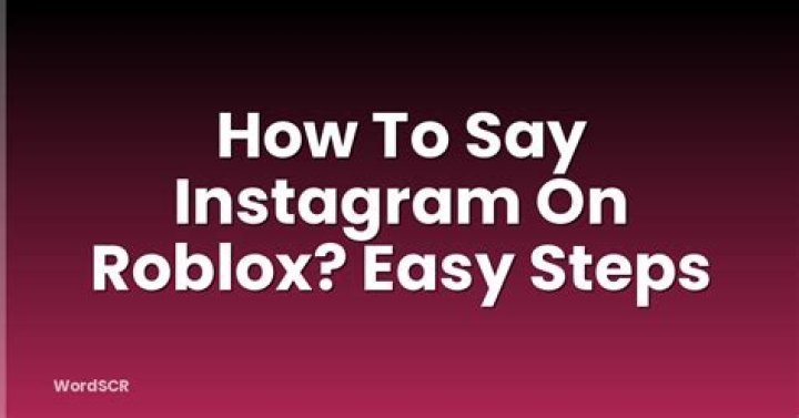 How to say instagram on roblox
