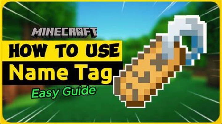 How to use name tags in minecraft xbox
