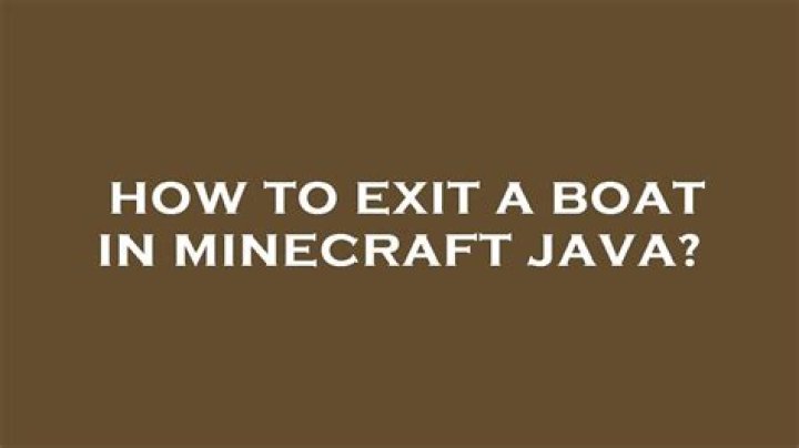 Minecraft how to leave boat