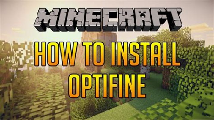 Minecraft optifine how to install