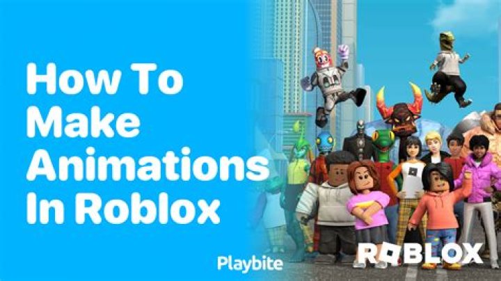 Roblox how to make animations
