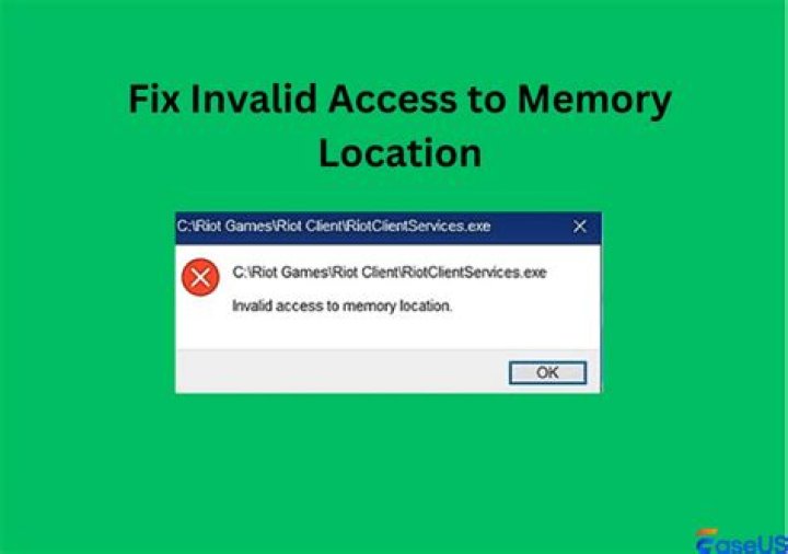 What does invalid access to memory location mean valorant