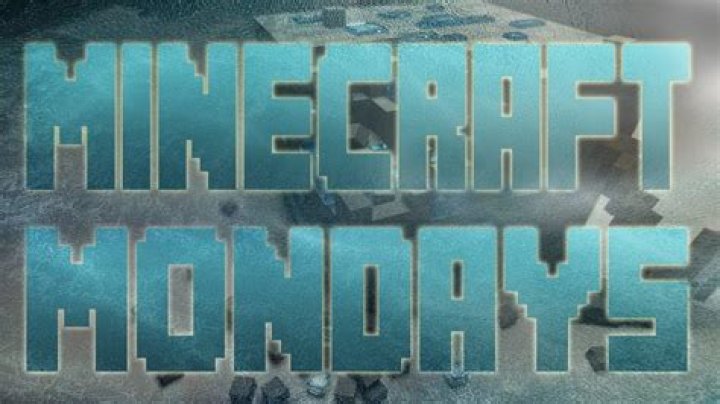 What is minecraft mondays