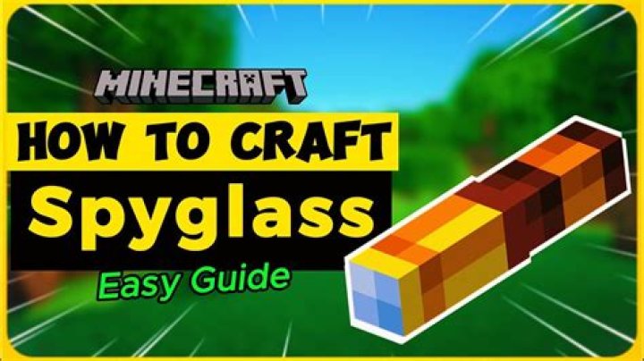 What is spyglass in minecraft