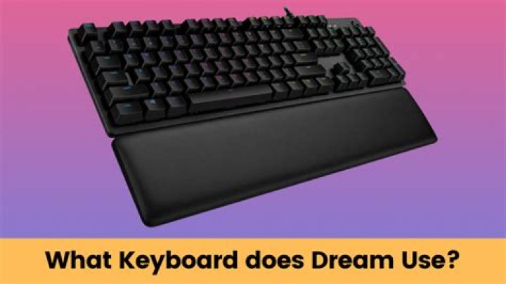 What keyboard does dream use minecraft