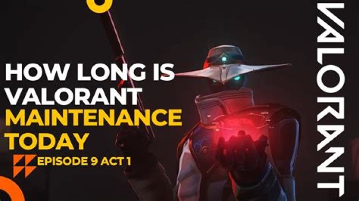 When is valorant maintenance done