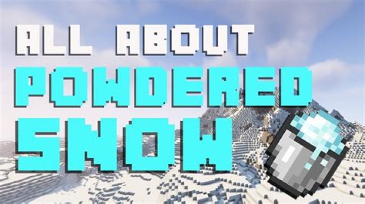 Where do you find powdered snow in minecraft