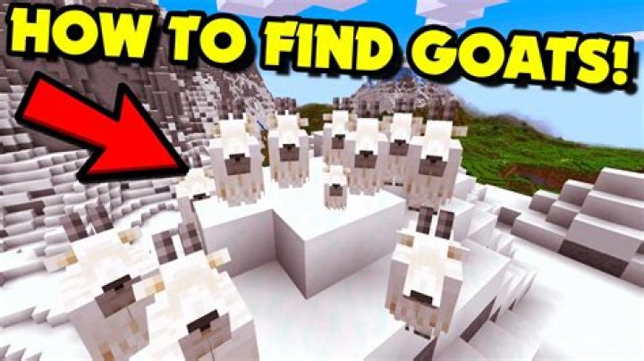 Where to find goats minecraft