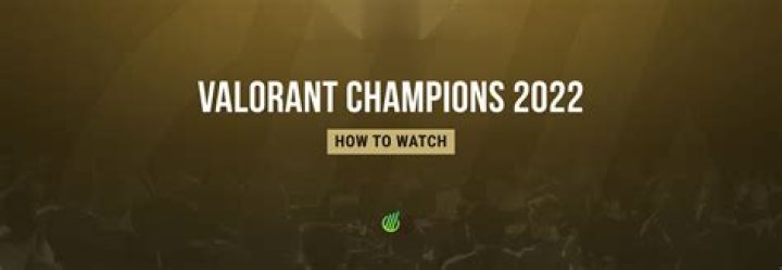 Where to watch valorant champions