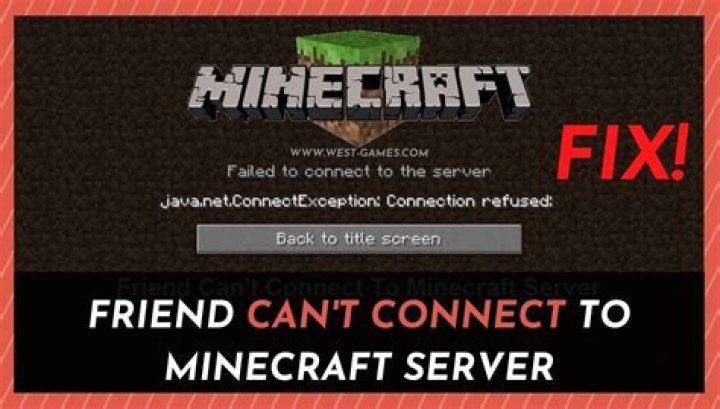 Why can’t my friend join my minecraft server