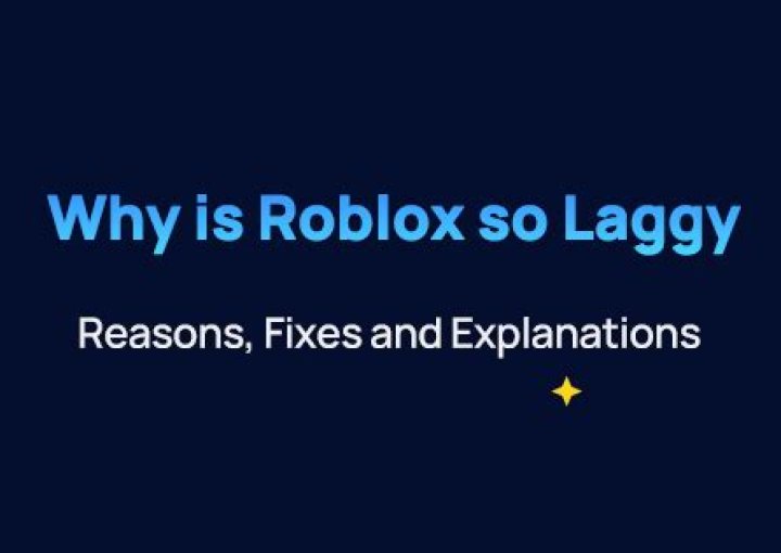 Why is roblox laggy