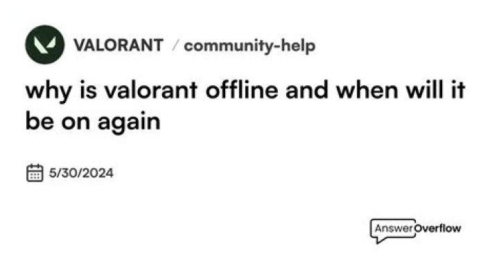 Why is valorant offline